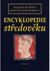 kniha Encyklopedie středověku, Vyšehrad 2008