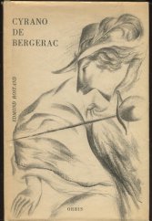 kniha Cyrano de Bergerac Heroická komedie o 5 aktech, Orbis 1968