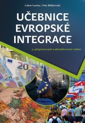 kniha Učebnice evropské integrace 5. přepracované a aktualizované vydání, Barrister a Principal 2022