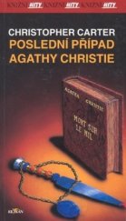 kniha Poslední případ Agathy Christie, Alpress 1999