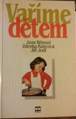 kniha Vaříme dětem, Brána 1994