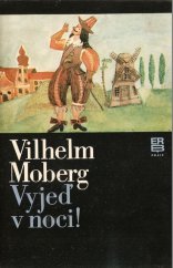 kniha Vyjeď v noci! román z Värendu z roku 1650, Práce 1980