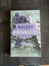 kniha Navždy Provence, Argo 2018