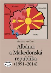 kniha Albánci a Makedonská republika (1991-2014), Libri 2015