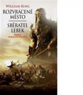 kniha Rozvrácené město / Sběratel lebek Příběhy Kormaka Strážce, Polaris 2015