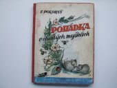 kniha Pohádka o chudých myškách, Blahoslav 1949