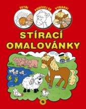 kniha Stírací omalovánky setři, podívej se, vybarvi, Sun 2010