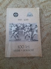 kniha 100 let házené v Holešově 1919-2019, TYPOservis Holešov 2019