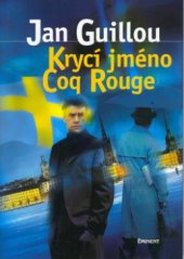 kniha Krycí jméno Coq Rouge, Eminent 2002