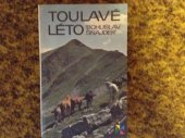 kniha Toulavé léto, Panorama 1987