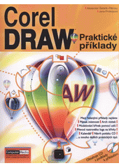 kniha CorelDRAW praktické příklady, Computer Media 2011