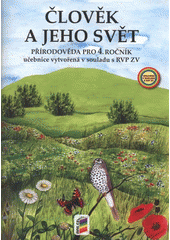 kniha Člověk a jeho svět přírodověda pro 4. ročník, Nová škola 2011