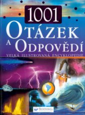 kniha 1001 otázek a odpovědí, Svojtka & Co. 2003