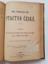 kniha Mdra. Vladislava Šíra Ptactvo české. Svazek IV, M. Knapp 1890
