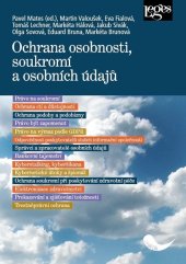 kniha Ochrana osobnosti, soukromí a osobních údajů, Leges 2019