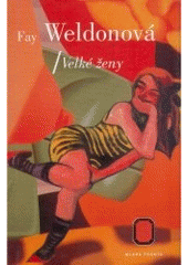 kniha Velké ženy, Mladá fronta 2001