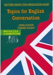 kniha Topics for English Conversation maturita z angličtiny., Fragment 2003