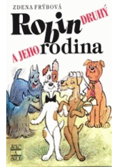 kniha Robin Druhý a jeho rodina, Šulc & spol. 2004