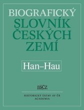 kniha Biografický slovník českých zemí Han-Hau, Academia 2019