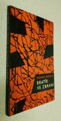 kniha Bratři ve zbrani, SNKLU 1961
