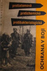 kniha Protiatomová, protichemická a protibiologická ochrana vojáka v boji, Naše vojsko 1960