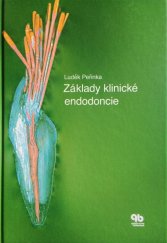 kniha Základy klinické endodoncie, Quintessenz 2003