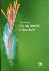 kniha Základy klinické endodoncie, Quintessenz 2003