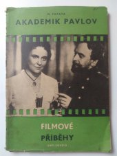 kniha Akademik Pavlov, Svět sovětů 1949