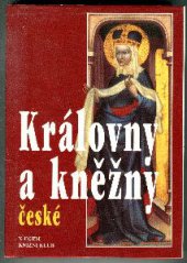 kniha Královny a kněžny české, X-Egem 1996