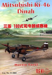 kniha Mitsubishi Ki-46 Dinah, REVI 2004