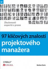 kniha 97 klíčových znalostí projektového manažera, CPress 2010