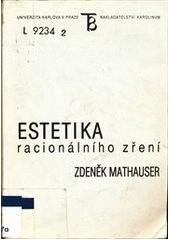 kniha Estetika racionálního zření, Karolinum  1999