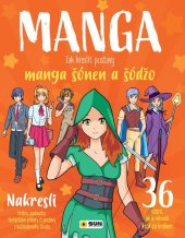 kniha Manga Jak kreslit postavy manga šonen a šodžo, Sun 2024