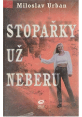 kniha Stopařky už neberu, Epava 2000
