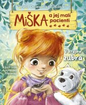 kniha Miška a jej malí pacienti V krajine zubra, Stonožka 2022