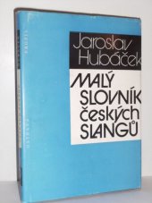 kniha Malý slovník českých slangů, Profil 1988
