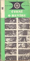 kniha Čtení o revíru. 2. [sv.], - Nástin historie Ostravsko-karvinského kamenouhelného revíru do roku 1945, Pedagogická fakulta 1969