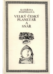 kniha Velký český planetář a snář, Akademie Jana Ámose Komenského 1991