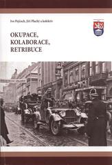 kniha Okupace, kolaborace, retribuce, Ministerstvo obrany České republiky – Prezentační a informační centrum MO 2010