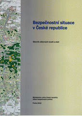 kniha Bezpečnostní situace v České republice sborník studií a statí, Odbor bezpečnostní politiky MV 2012