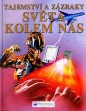 kniha Tajemství a zázraky světa kolem nás internetové odkazy, Svojtka & Co. 2005