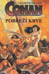 kniha Conan Pobřeží krve, Viking 2013
