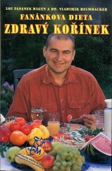 kniha Fanánkova dieta Zdravý kořínek, Hagen & Veselý 1998