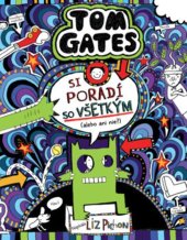 kniha Tom Gates si poradí so všetkým (alebo ani nie?), Slovart 2020