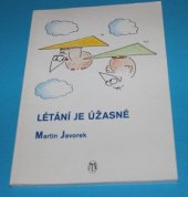 kniha Létání je úžasné, L. Marek  2000