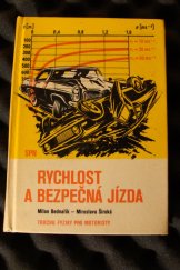kniha Rychlost a bezpečná jízda Trochu fyziky pro motoristy, SPN 1972