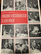 kniha Obsluha v restauracích a jídelnách Určeno pro obsluhující personál i pro školení a kursy, Práce 1955