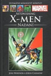 kniha Astonishing X-Men 1. - Nadaní, Hachette 2013