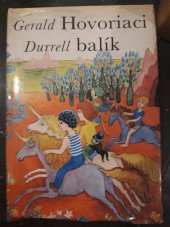 kniha Hovoriaci balík, Mladé letá 1981