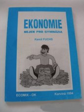 kniha Ekonomie nejen pro gymnázia, Ecomix-OK 1994